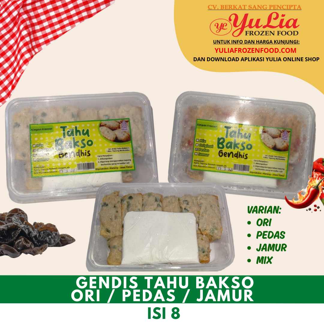 GENDIS TAHU BAKSO ORI / PEDAS / JAMUR ISI 8 (10)