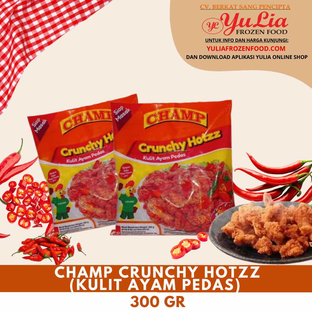 CHAMP CRUNCHY HOTZZ (KULIT AYAM PEDAS) 300 GR (10)
